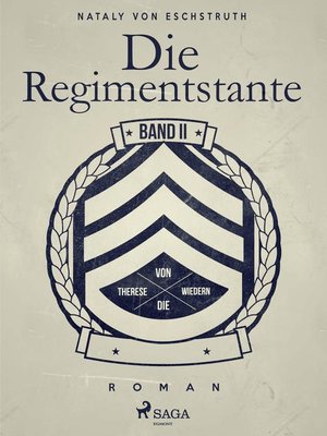 cover image of Die Regimentstante--Band II